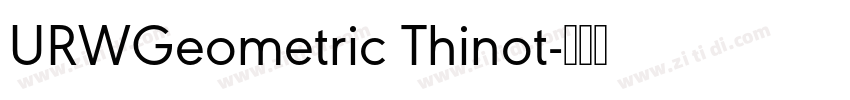 URWGeometric Thinot字体转换